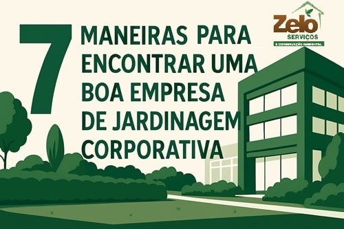 boa empresa de jardinagem corporativa